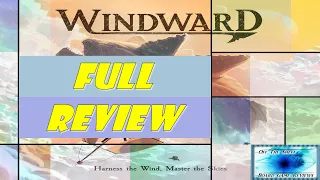 Windward - Review - Off The Shelf Board Game Reviews