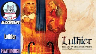 Luthier | Solo Playthrough