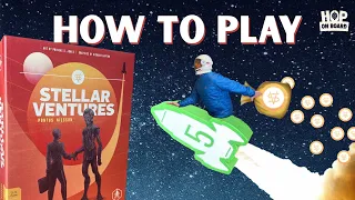 Stellar Ventures - How to Play and Invest ... In Space!
