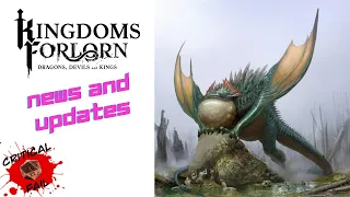 Kingdoms Forlorn: Dragons, Devils, and Kings - Kickstarter - News and Updates
