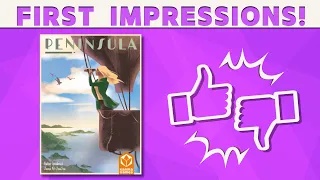 Peninsula - First Impression Review!