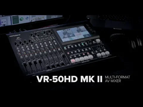 Product video thumbnail for Roland VR-50HD MK II USB Streaming Multi-Format A/V Mixer