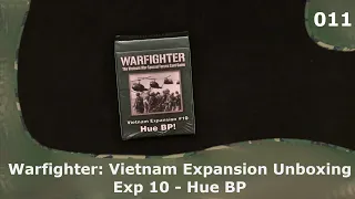 WF: Vietnam Exp 10 - Hue | 11 | Warfighter Vietnam Expansions Unboxings