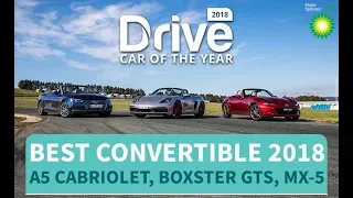 Best Convertible Of 2018, Audi A5 Cabriolet, Porsche Boxster GTS, Mazda MX-5