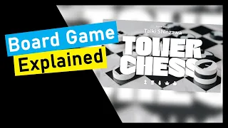 Short Preview of Tower Chess