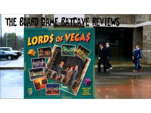 BGBC E98: Lords of Vegas Review