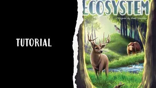 Ecosystem - Tutorial