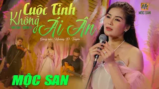 CUỘC TÌNH KHÔNG ÁI ÂN