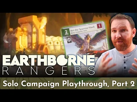 Stumbling through Deep Woods, Yet I Persevere — Earthborne Rangers Tutorial Playthrough