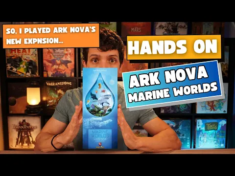 First Impressions - Ark Nova Marine Worlds
