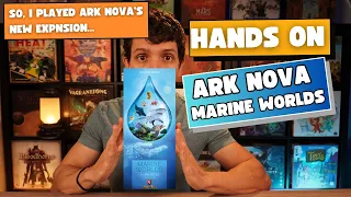 First Impressions - Ark Nova Marine Worlds
