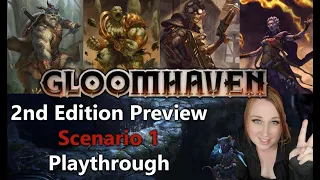 Gloomhaven 2nd Edition - New Scenario 1 Playthrough with updated characters!