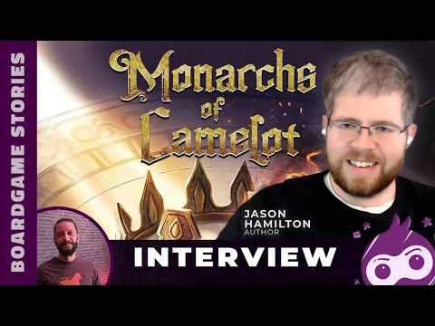Monarchs of Camelot Board Game Interview - Episode 6