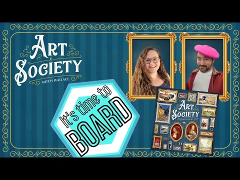 Art Society - Board Game Review . Mighty Boards