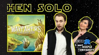 Wayfarers of the South Tigris - Hen Solo - Solo Playthrough with Hen & Stella
