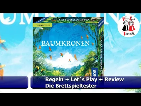 Baumkronen von KOSMOS - Regeln + Letˋs Play + Review - Brettspiel - Die Brettspieltester