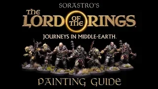 Sorastro's The Lord of the Rings Painting Guide Ep.1: Orcs, Goblins, & Ruffians
