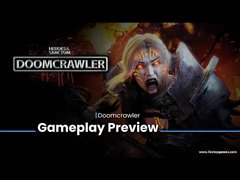 Heroes of the Sanctum: Doomcrawler - Gameplay Preview