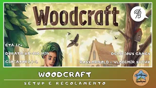 Woodcraft - setup e regolamento in italiano (tutorial) [SUB ITA]
