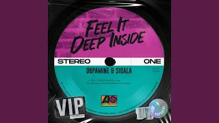 Feel It Deep Inside (VIP)