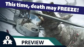 This time, death may FREEZE! | Death May Die: Forbidden Reaches preview | One Stop Co-Op Shop