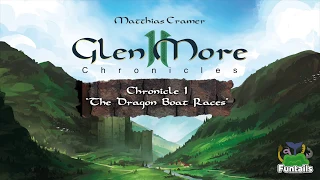 Glen More II: Chronicles - Chronicle I: The Dragon Boat Races (English)