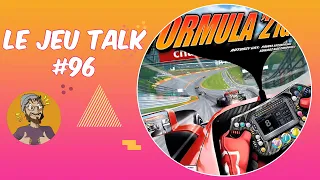 [KICKSTARTER] JEUTALK#96 Formula 21GP, la vraie simulation de F1 !