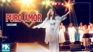 Cassiane - Puro Amor (Ao Vivo) - DVD Sem Palavras