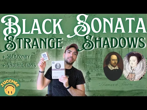 Black Sonata: Strange Shadows | Blazonry + Indirections | How to Play + Playthrough