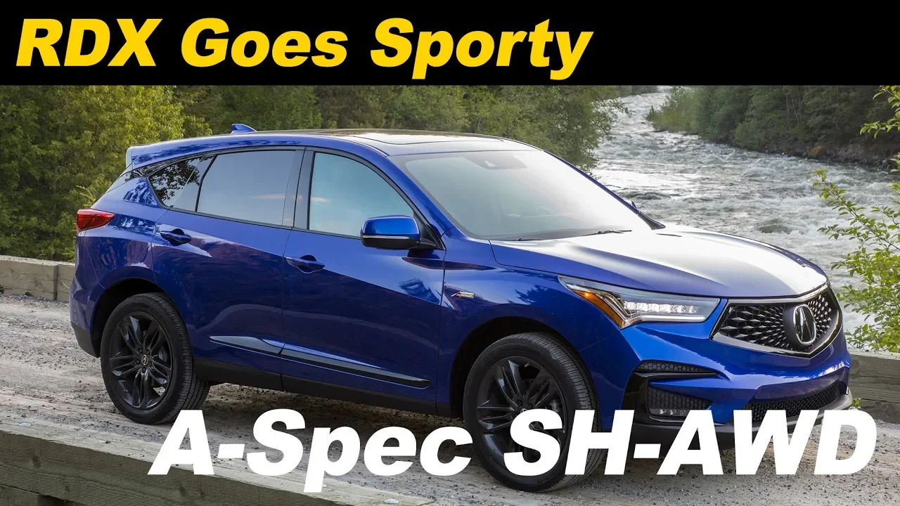 2019 Acura RDX A-Spec - Best Performance Value?