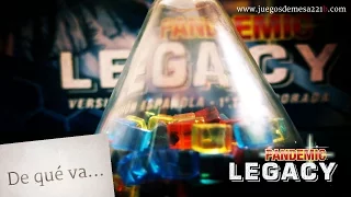 Pandemic Legacy - De qué va (español sin spoilers)
