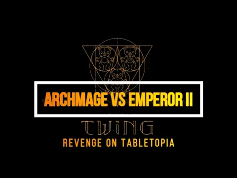Archmage vs Emperor II Emotions