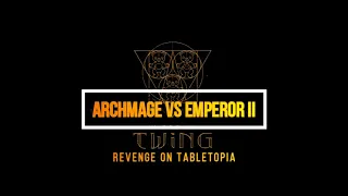 Archmage vs Emperor II Emotions