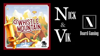 Whistle Mountain Gameplay Overview & Review