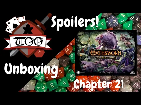 Oathsworn Into the Deepwood Chapter 21 Unboxing