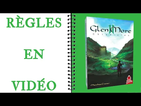 GLEN MORE II (JEU DE BASE)