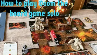 How to play Doom The Board Game Solo