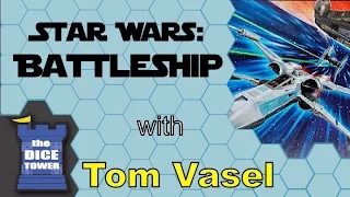 Star Wars Battleship Review - with Tom Vasel