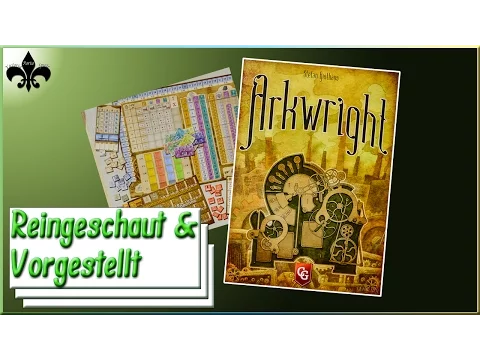 Vorgestellt: Arkwright 2nd Edition Brettspiel (Capstone Games) / GER