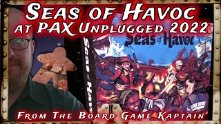 Seas of Havoc at PAX Unplugged 2022