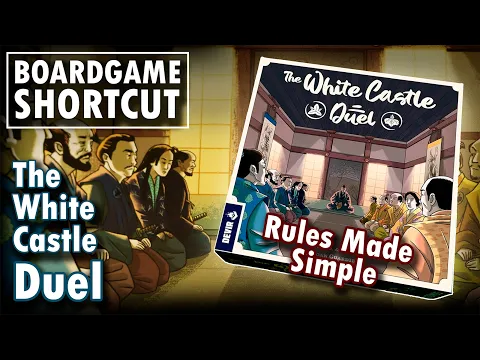 The White Castle: Duel - Rules Made Easy | Board Game Shortcut