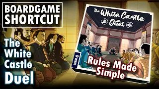 The White Castle: Duel - Rules Made Easy | Board Game Shortcut