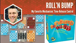 Roll'n Bump: My Favorite Game Mechanism