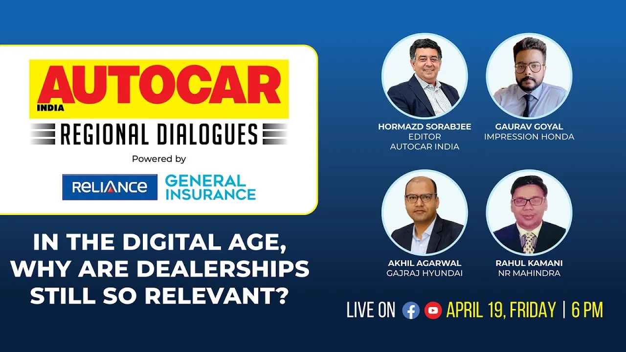 Physical Dealerships in a Digital Age- Regional Dialogues |Reliance General Insurance| Autocar India