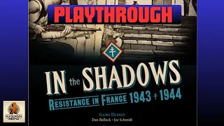 Solo Playthrough - In the Shadows (GMT Games)