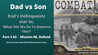Part 3.02 - Mission 88 - Defend