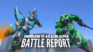 GIGA-ROBO — BATTLE REPORT: ShinŌkami Vs. Ascalon Alpha