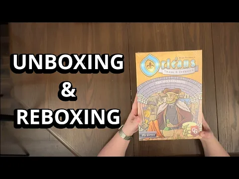 Orleans: Trade and Intrigue Expansion (#2) - Board Game Unboxing and Reboxing - What's in the Box?
