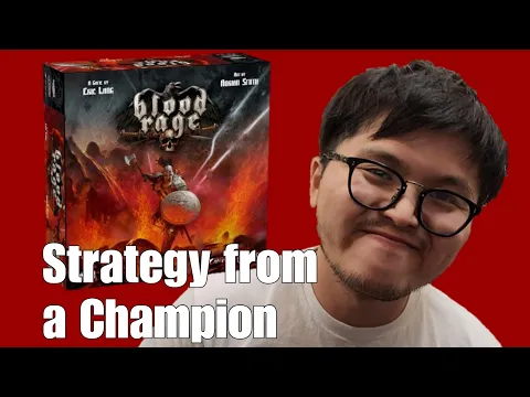 Blood Rage Strategy from @WSBG Champion Hanshi Li