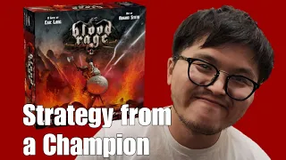Blood Rage Strategy from @WSBG Champion Hanshi Li